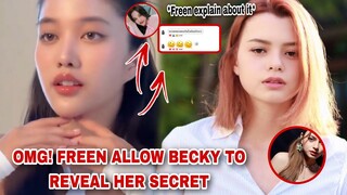 UPDATE!! BECKY asked FREEN if she could reveal their secret, and Freen said YES - What's the secret?