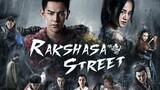 Rakshasa Street Episode 5 (TagalogDubbed)