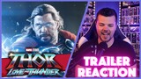 Thor: Love and Thunder Official Trailer REACTION