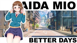 Aida Mio - Better Days | Lofi Doi |