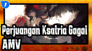 [Perjuangan Ksatria Gagal] [SMV/Keren] Bertarung/Insting_1