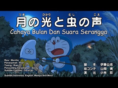 Doraemon Episode 672 Cahaya Bulan Dan Suara Serangga - Doraemon Subtitle Indonesia, English, Melayu