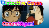 Detective Conan| Koleksi Conan&Ayumi (Adegan 1)_2