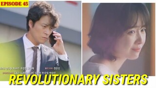 (ENG/INDO)Revolutionary Sisters|| Trailer Revolutionary Sisters ||  Episode 45 ||Jeon hye bin