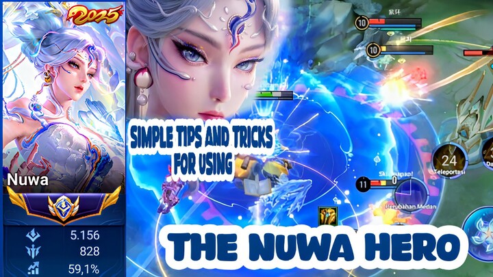 SIMPLE TIPS AND TRICKS!! FOR USING THE NUWA HERO | Honor of Kings