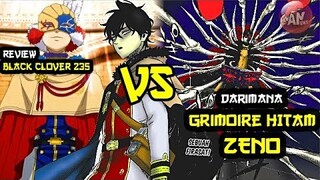 Black Clover 235 | Darimana GRIMOIRE HITAM ZENO ?| Zeno Sihir Tulang VS Yuno dan William