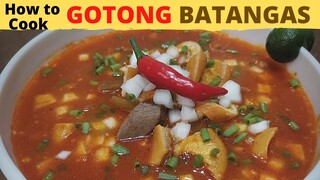 GOTONG BATANGAS Recipe | Batangas Goto