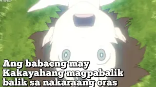 Ang Babaeng May Kakayahang magpabalik balik sa nakaraang oras - anime recap tagalog