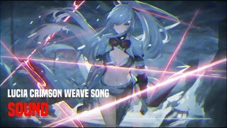 【PUNISHING GRAY RAVEN】LUCIA CRIMSON WEAVE SONG ''SOUND''