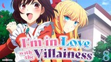 I'm in Love with the Villainess EP08 (link in the Description)