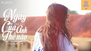 NGÀY HÔM NAY ANH THẾ NÀO ( #NHNATN ) - TÙA & FREAKY (Prod. by CM1X)  #music