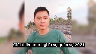 Giới thiệu tour nghĩa vụ quân sự 2021 đỉnh kout #videohaynhat