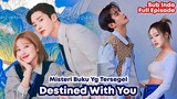 Drakor Destined With You - Sub Indo Full Episode || Percintaan Pengacara Dan Gadis Lugu