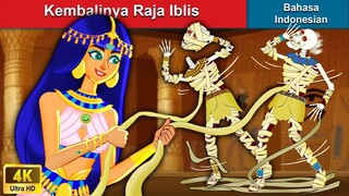 Kembalinya Raja Iblis 💀 Dongeng Bahasa Indonesia 🌜 WOA - Indonesian Fairy Tales