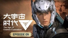 The Age of Cosmos Exploration Episode 09 Subtitle Indonesia