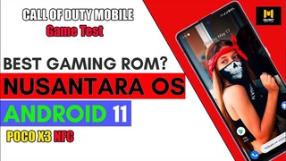 NusantaraProject ROM v3.1 | POCO X3 NFC | Call Of Duty Mobile Test