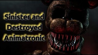 Fnaf Sinister And Destroyed Animatronic