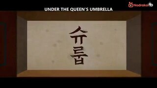 Under The Queen's Umbrella Ep 9 360p (Sub Indo)