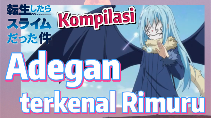 [Slime]Kompilasi | Adegan terkenal Rimuru