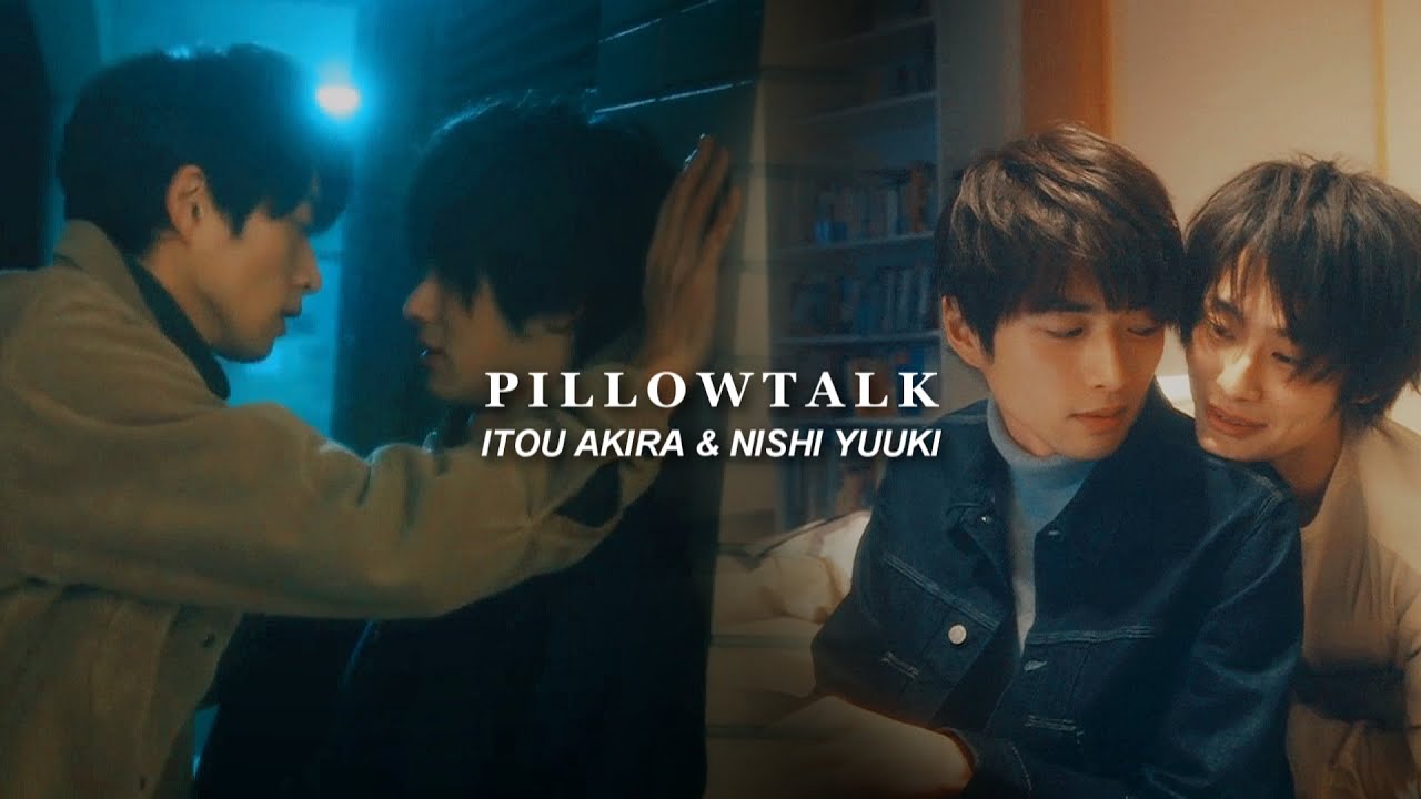 Bl Itou Nishi Fmv Pillowtalk Bilibili