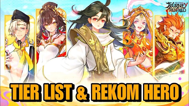 TIER LIST & HERO REKOMENDASI GAME MONKEY KING BARU - JOURNEY RENEWED FATE FANTASY