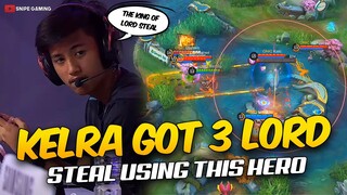 WTF?! KELRA GOT 3 LORD STEAL USING THIS HERO...🤯