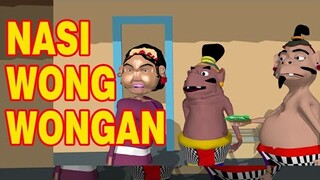 NASI WONG WONGAN / DELEM SANGUT / PUSANIMATION