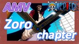 [ONE PIECE]  AMV | Zoro chapter