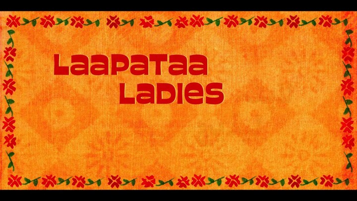 Laapataa ladies