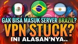 VPN STUCK TIDAK TERHUBUNG? GAGAL Masuk Server BRAZIL? ini SOLUSINYA - Mobile Legends