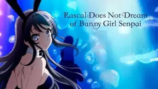 Bunny Girl Senpai | ep 3