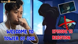 KISAH SEORANG GADIS DUNGU | Tower of God Episode 13 Reaction Indonesia {NoMe}