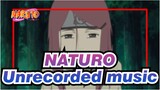 NATURO|【To Be Contitued】Unrecorded music