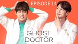 Ghost Doctor Episode 14 Tagalog Dubbed