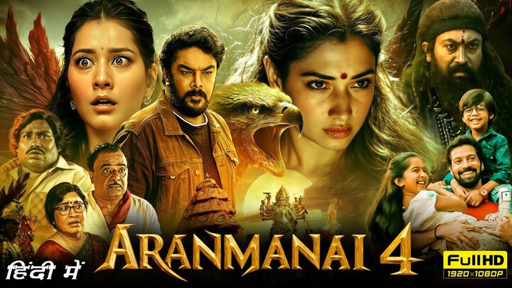 Aranmamal 4 full movie in Hindi dubbed |1080p full HD