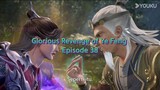 Glorious Revenge of Ye Feng Episode 38