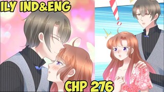 Apa Yang Terjadi Dengan Bayinya | I Love You Chapter 276 Sub Eng & Indo