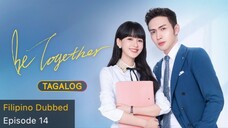 Be Together Tagalog HD Episode 14 - Xia Yan Finds Out She Met Xu Cheng Yi in the Past