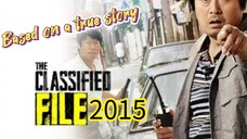 Kmovie: Tagalog Dub"THE CLASSIFIED FILE"(crime)👇👇👇