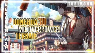 Karakter Utama Op Parah | 3 REKOMENDASI ANIME DONGHUA DENGAN MC OVERPOWER YANG WAJIB KALIAN TONTON