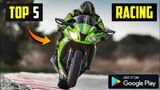Top 5 Bike Racing Games For Android 2022 l Best Bike Racing Games on Android