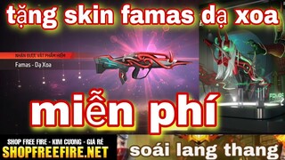 Free Fire| Tặng Skin Famas Dạ Xoa - Famas Nâng Cấp Siêu Mạnh Miễn Phí