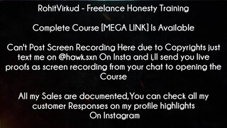 RohitVirkud Course Freelance Honesty Training download