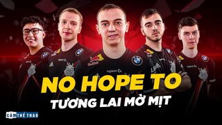 G2 ESPORTS 2022 | TƯƠNG LAI MỜ MỊT