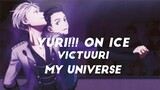 Yuri!!! on ICE ~ Victuuri ~ My Universe |AMV|