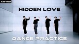 XWYNN - HIDDEN LOVE | DANCE PRACTICE