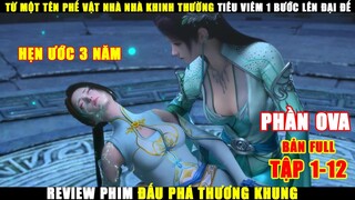 Tiêu Viêm VS Nạp Lan Yên Nhiên | Ova Hẹn Ước 3 Năm | Review Phim Đấu Phá Thương Khung Phần 3