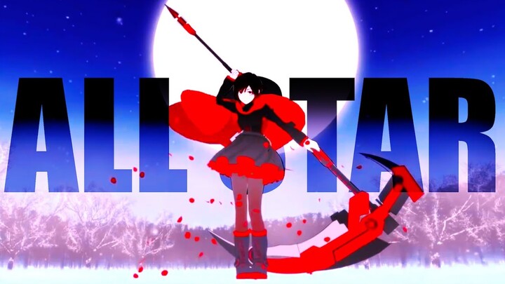 RWBY AMV: "All Star"