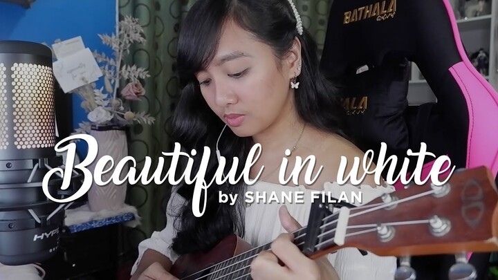 Beautiful in white by Shane Filan UKULELE COVER by Angel