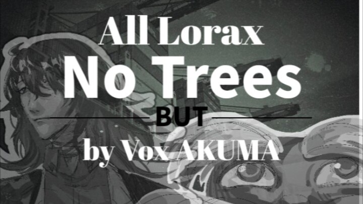 [vox original] ภาพยนตร์ "All Lorax no Trees" เวอร์ชั่นแรก